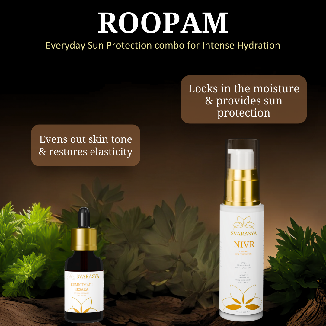ROOPAM- Everyday Sun Protection combo for intense hydration | Nivr &amp; Kumkumadi Kesara Tailam